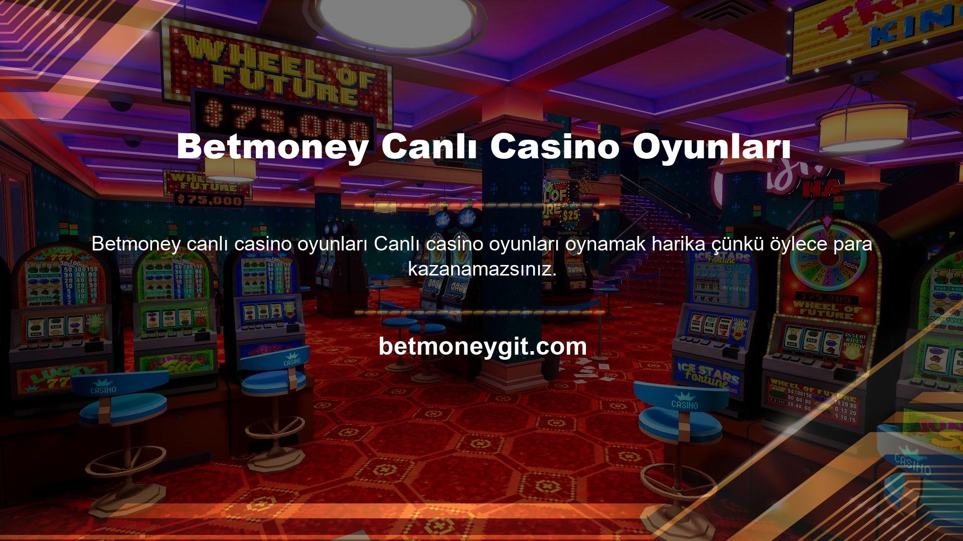 Betmoney Canlı Casino Oyunları